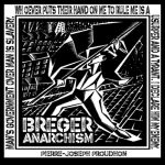 Breger – Anarchism