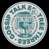 Tree Threes – Gossip Talk EP