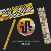 Joey London Style – Freaks