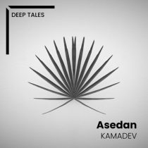 KAMADEV – Asedan