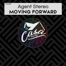 Agent Stereo – Moving Forward