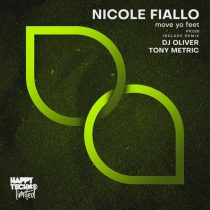 Nicole Fiallo – Move Yo Feet