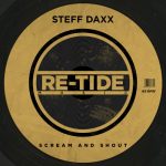 Steff Daxx – Scream And Shout