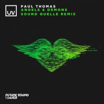 Paul Thomas – Angels & Demons (Sound Quelle Remix)