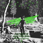 Will Sparks – Patience (feat. Kayla Rose) [Henry Fong Remix]