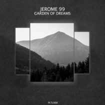 Jerome 99 – Garden of Dreams