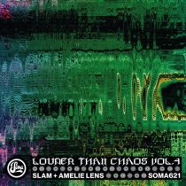 Slam, Amelie Lens – Louder Than Chaos Vol. 4