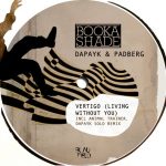 Booka Shade, Dapayk & Padberg – Vertigo (Living Without You)