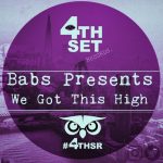 Babs Presents – We Got This High