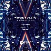 Vincenzo D’amico – I Remember EP