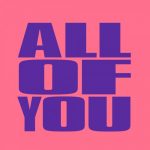 Izzy Salinel, James Wyler, Ken Kelly – All Of You