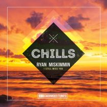 Ryan Miskimmin – I Still Miss You