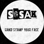 Sosak – Hand Stamp Your Face