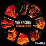Anis Hachemi – Afro Warriors
