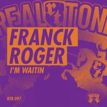 Franck Roger – I’m Waitin