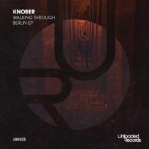 Knober – Walking Through Berlin EP