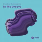 Darius Syrossian – To The Groove EP