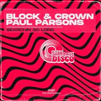 Block & Crown, Paul Parsons – Searching so Long