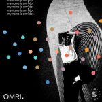 OMRI. – My Name Is Omri Dot