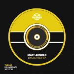 Matt Arnold – Dance Now