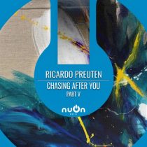 Ricardo Preuten – Chasing After You