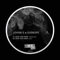 Johan S, Duskope – What They Want