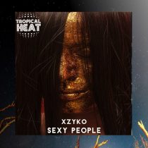 Xzyko – Sexy People