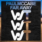 Paul McCabe – Far Away
