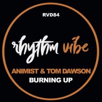 Animist, Tom Dawson – Burning Up