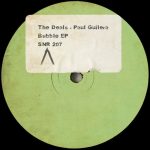 The Deals, Pau Guilera – Bubble EP