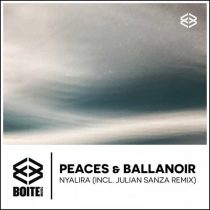 Peaces, Ballanoir – Nyalira