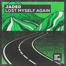 Jaded – Lost Myself Again (Extended Mix)
