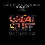Audioleptika, HouseKeepers – Ecstasy EP