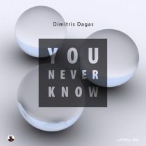 Dimitris Dagas – You Never Know