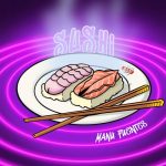 Manu Fuentes – Sushi