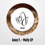 Aney F. – Molly EP