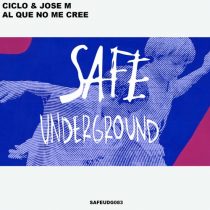 Jose M., Ciclo – Al Que No Me Cree EP