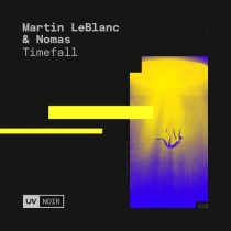 Martin LeBlanc, Nomas – Timefall