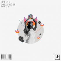 HolloH – Dreaming (feat. XTN)
