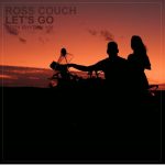 Ross Couch – Let’s Go
