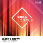 Block & Crown – Philter Funk