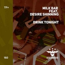 Milk Bar – Drink Tonight