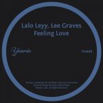 Lalo Leyy, Lee Graves – Feeling Love
