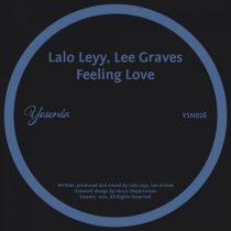 Lalo Leyy, Lee Graves – Feeling Love
