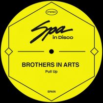 Brothers in Arts – Pull Up