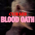 Curses – Blood Oath