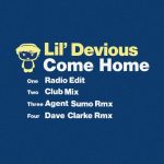 Lil’ Devious – Come Home