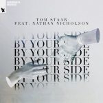 Tom Staar, Nathan Nicholson – By Your Side