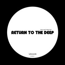Kevin Yost, Peter Funk – Return To The Deep 22