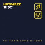 Hotwirez – Rise